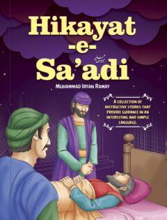 Hikayat-e-Sa'adi (R.A)
