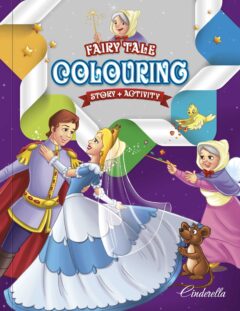 "Cinderella" Fairy Tale Colouring Book