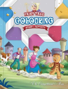 "The Gingerbread Man" Fairy Tale Colouring Book