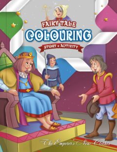 "The Emperor's New Clothes" Fairy Tale Colouring Book