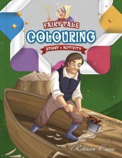 "Robinson Crusoe" Fairy Tale Colouring Book