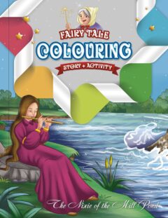 "The Nixie of Mill Pond" Fairy Tale Colouring Book