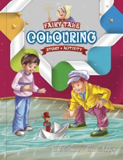 "The Brave Tin Soldier" Fairy Tale Colouring Book