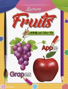 "Fruits" Learner's Activity & Colour Fun Colouring Book