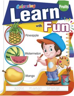 "Fruits" Colouring Learn With Fun Colouring Book