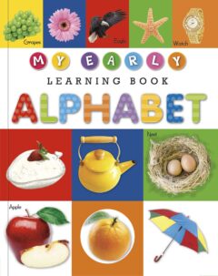 My Early Learning Book of Alphabet