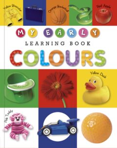 My Early Learning Book of Colours